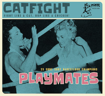 V.A. - Cat Fight Vol 4 : Playmates - Klik op de afbeelding om het venster te sluiten